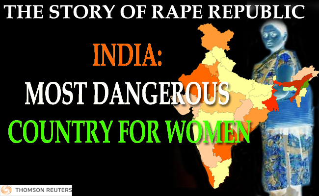 India:World’s Most Dangerous Country for Women