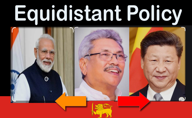 Sri Lanka’s Equidistant Policy vis-à-vis India & China!